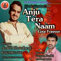 Anju Tera Naam-Love Forever